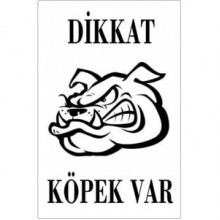 Dikkat Köpek Var Uyarı Levhası (Bulldog Kafalı)