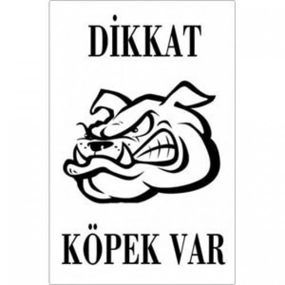 Dikkat Köpek Var Uyarı Levhası (Bulldog Kafalı)